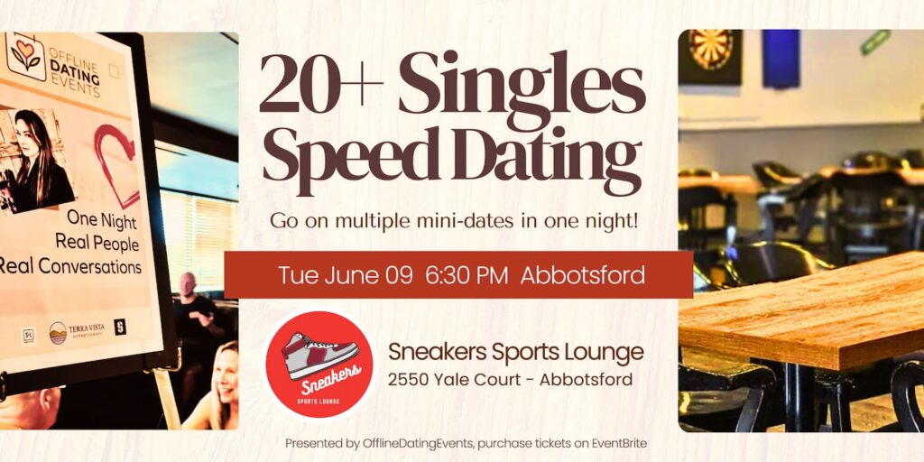 20+ Singles Speed Dating – Sneaker Pub Abbotsford